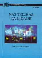 Nas Trilhas da Cidade