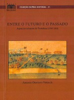 Entre o Futuro e o Passado