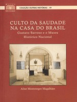 Culto da Saudade na Casa do Brasil