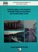 Capitalismo Civilização e Dispositivos de Governo no Ceará