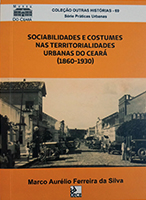 Sociabilidades e Costumes nas Territorialidades Urbanas do Ceará